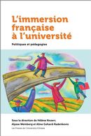 L'immersion française à l'université - Politiques et pédagogies