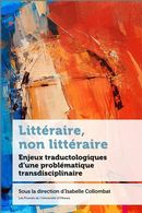 Littéraire, non littéraire : Enjeux traductologiques d'une problématique transdisciplinaire