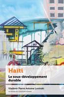 Haïti - Le sous-développement durable