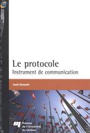 Le protocole : Instrument de communication