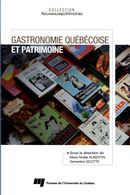 Gastronomie québécoise et patrimoine
