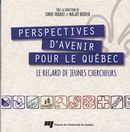 Perspectives d'avenir pour le Québec
