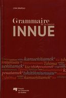 La grammaire de la langue innue