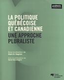 La politique québécoise et canadienne
