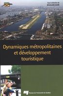 Dynamiques métropolitaines et développement touristique