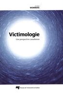Victimologie : Une perspective canadienne