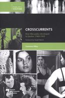 Crosscurrents : How film policy developed in Quebec 1960-1983