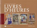 Catalogue raisonné des livres d'Heures conservés au Québec (caisse)