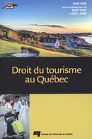 Droit du tourisme au Québec - 4e édition
