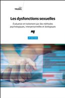 Les dysfonctions sexuelles - 3e édition