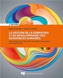 La gestion de la formation et du développement des ressources humaines - 3e édition