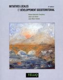 Initiatives locales et développement socioterritorial... 2e édition
