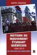 Histoire du mouvement étudiant québécois 1956-2013