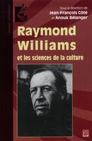 Raymond Williams et les sciences de la culture