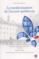 La modernisation de l'accent québécois