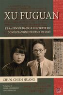 Xu Fuguan et sa pensée dans le contexte du confucianisme...