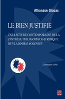 Le bien justifié : Une lecture contemporaine de la synthèse philosophico-juridique de Vladimir...