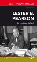 Lester B. Pearson. : Le réalisme éclairé