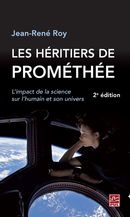 Les héritiers de Prométhée - 2e édition