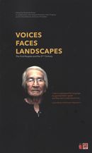 Voices, Faces, Landscapes : The first Peoples and the 21st Century