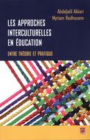 Les approches interculturelles en éducation : entre théorie et pratique