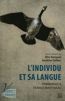L'individus et sa langue.  Hommages à France Martineau