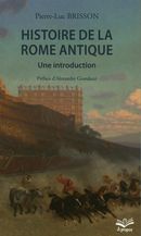 Histoire de la Rome Antique : Une introduction