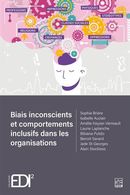 Biais inconscients et comportements inclusifs dans les organisations