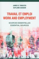 Travail et emploi / Work and employment - Sources essentielles / Essential sources