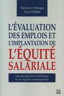 L'évaluation des emplois et l'implantation de l'équité salariale : une perspective historique et ...