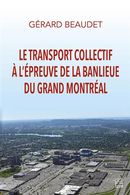 Le transport collectif à l'épreuve de la banlieue du grand Montréal