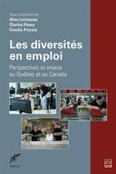 Les diversités en emploi - Perspectives et enjeux au Québec et au Canada