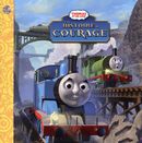Thomas et ses amis - Une histoire de courage