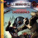 Marvel La guerre civile - L'avènement de Crossbones