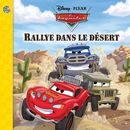 Disney Pixar Les bagnoles - Rallye dans le désert