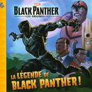 Marvel Black Panther Les origines : La légende de Black Panther!