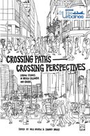 Crossing Paths - Crossing Perspectives - Urban Studies in British Columbia and Quebec