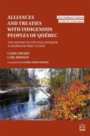 Alliances and Treaties with Indigenous Peoples of Quebec