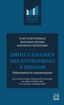 Droit canadien des entreprises à mission - Présentation et commentaires