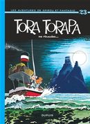 Spirou et Fantasio 23  Tora Torapa