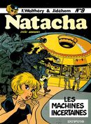 Natacha 09  Les machines incertaines