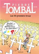 Pierre Tombal 01 : Les 44 premiers trous