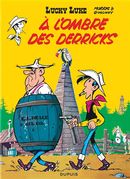 Lucky Luke - Dupuis 18 A l'ombre des Derricks