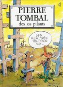 Pierre Tombal 04 : Des os pilants