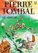 Pierre Tombal 12 : Os courent