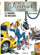 Garage Isidore 05 : Le mambo du mécano
