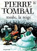 Pierre Tombal 16 : Tombe, la neige
