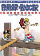 Parker et Badger 06 Jobs-Trotters aux  USA
