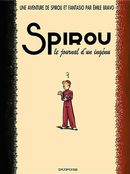 Spirou et Fantasio 04 OS : Le journal d'un ingénu