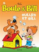 Boule & Bill 05 Bulles et Bil